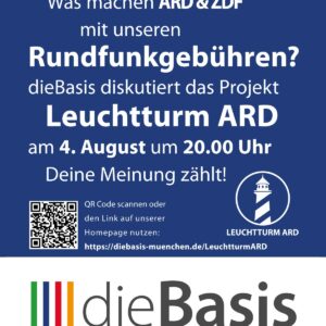 dieBasis diskutiert: das Projekt Leuchtturm ARD (Beitragsbild)