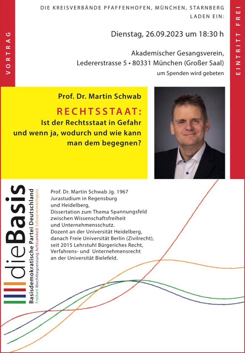 Prof. Dr. Martin Schwab Ist der Rechtsstaat in Gefahr? Kreisverband