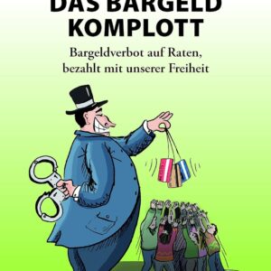 Buchcover zum Buch "Das Bargeld Komplott" von Hansjörg Stützle