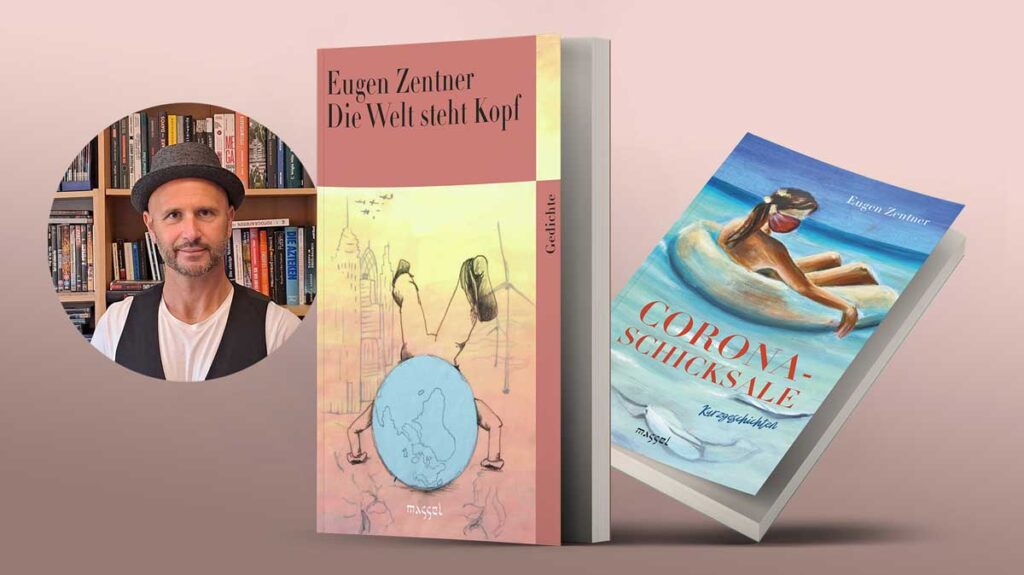 Bild zum Veranstaltungsbeitrag: Autorenlesung: Eugen Zentner - "Corona-Schicksale" und "Die Welt steht Kopf"